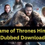 Game of Thrones Hindi Dubbed Download