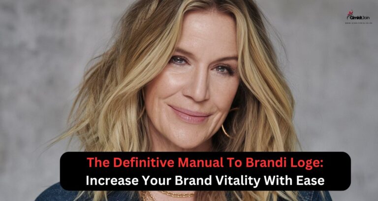 The Definitive Manual To Brandi Loge: Increase Your Brand Vitality With Ease.