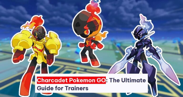 Charcadet Pokemon GO: The Ultimate Guide for Trainers